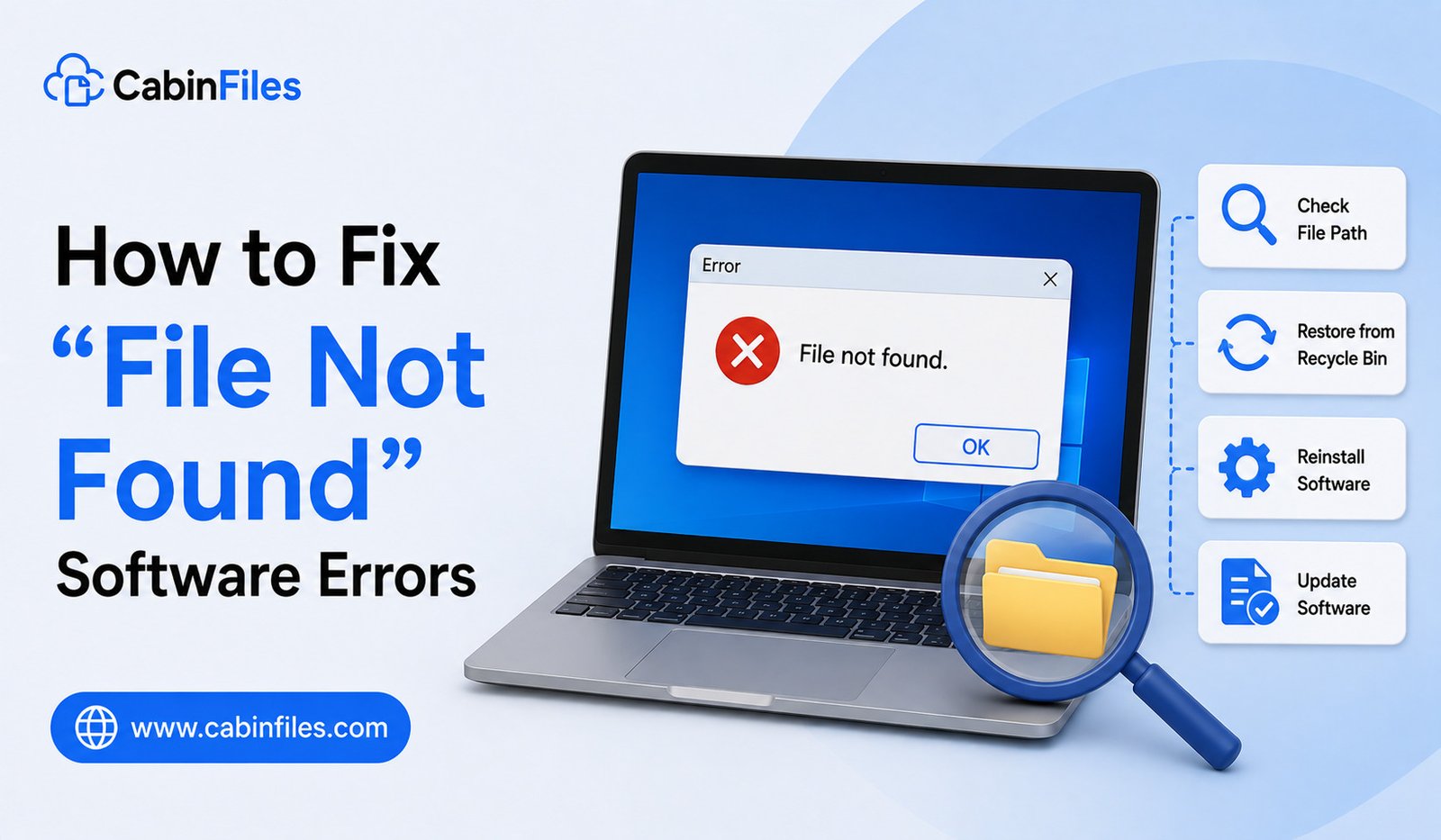 How to Fix “File Not Found” Software Errors: A Complete Guide