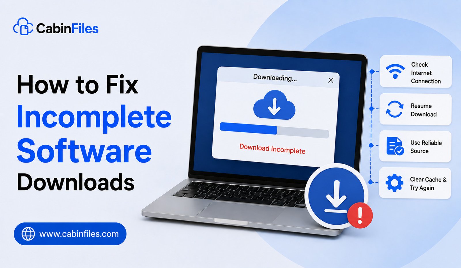 How to Fix Incomplete Software Downloads: A Complete Guide
